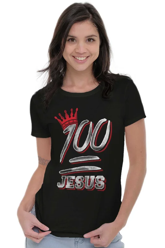 100 Jesus Ladies T Shirt