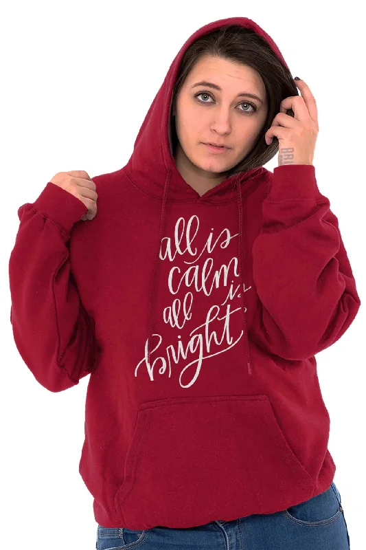 All Is Calm Christmas Hoodie