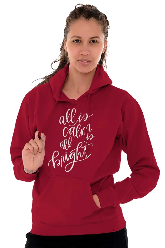 All Is Calm Christmas Hoodie