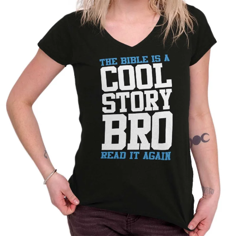 Cool Story bro Junior Fit V-Neck T-Shirt