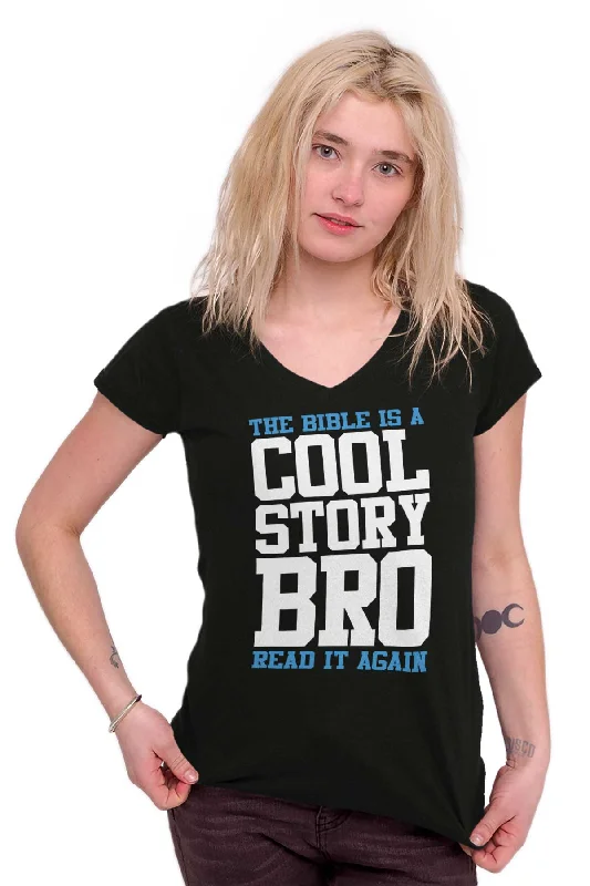 Cool Story bro Junior Fit V-Neck T-Shirt