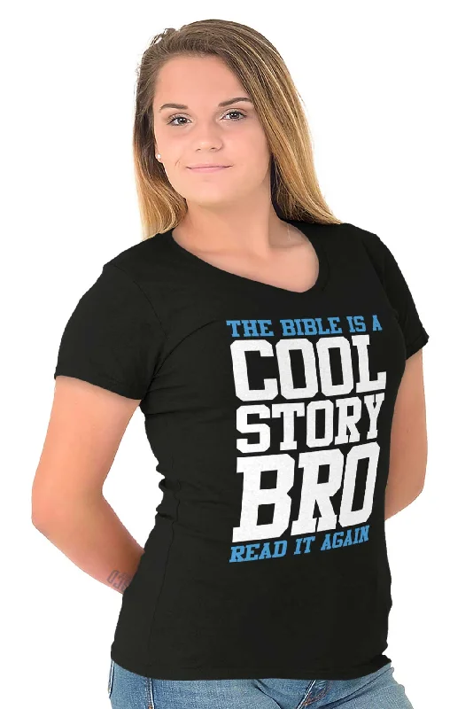 Cool Story bro Junior Fit V-Neck T-Shirt