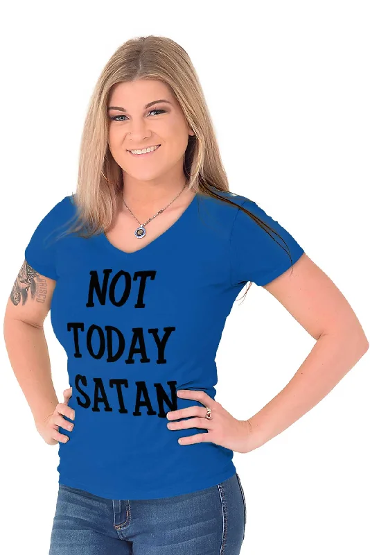 Not Today Satan Junior Fit V-Neck T-Shirt